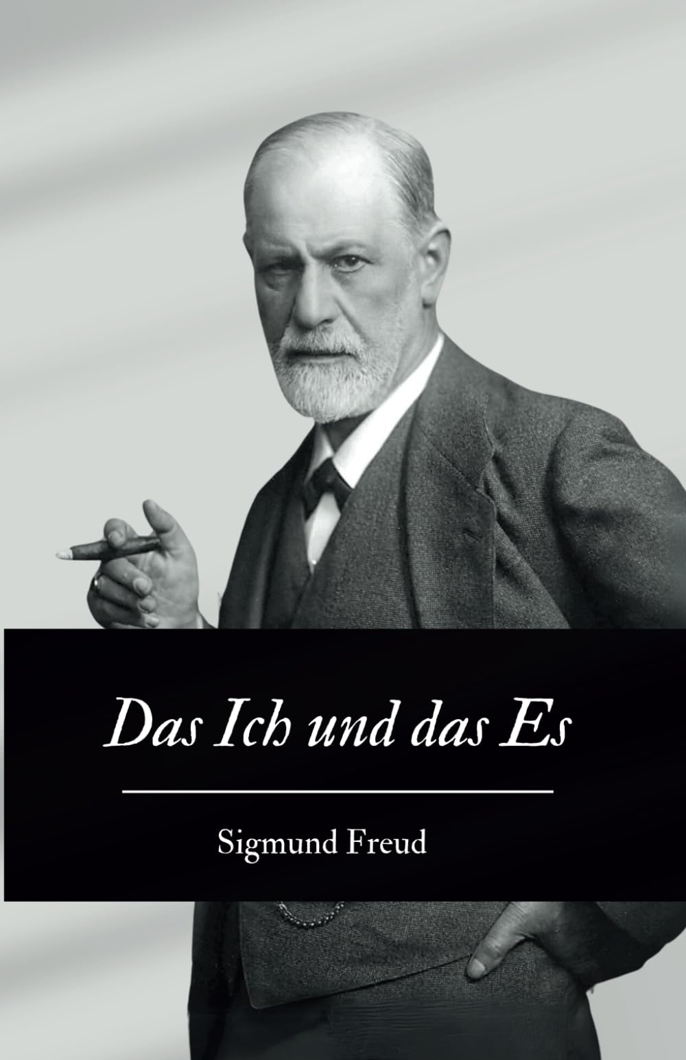 Das Ich und das Es: Originalausgabe