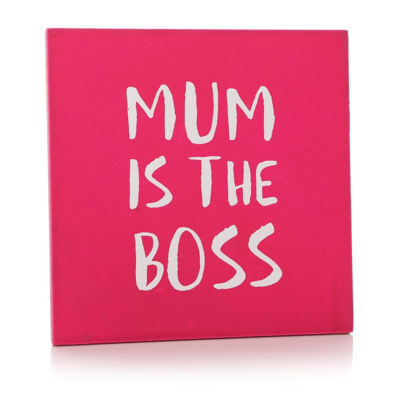 Shruti Pink Happy Coaster"Mum Is The Boss" Single Coaster