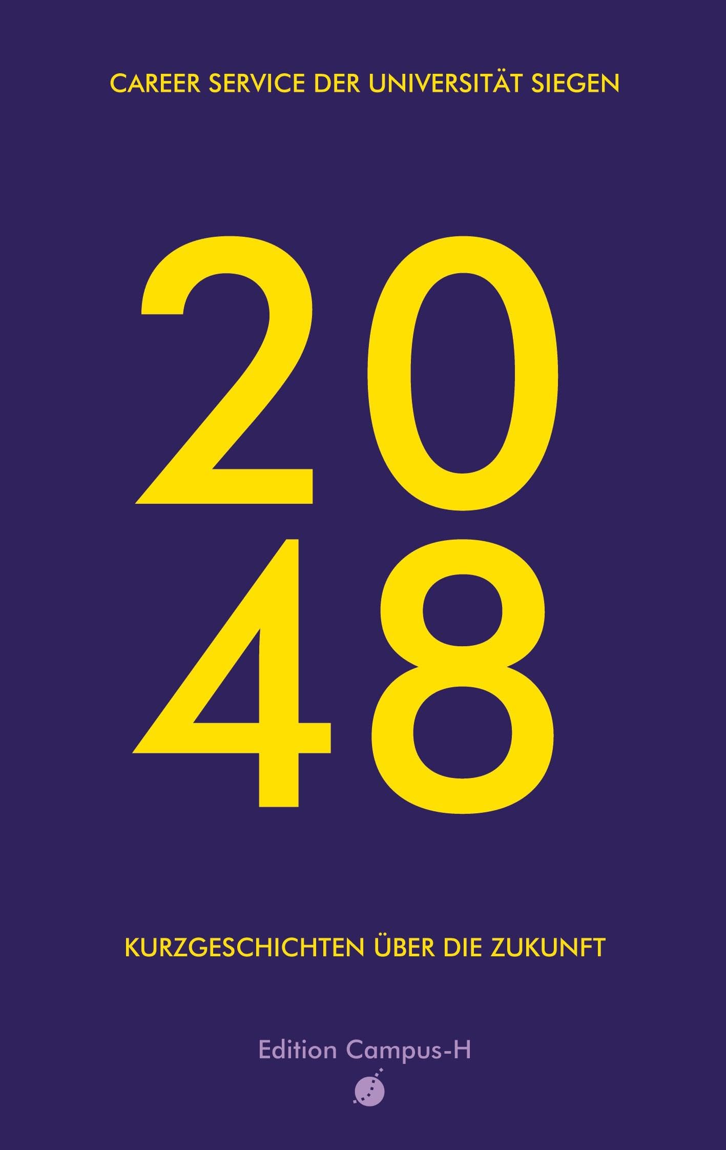 2048: Kurzgeschichten über die Zukunft