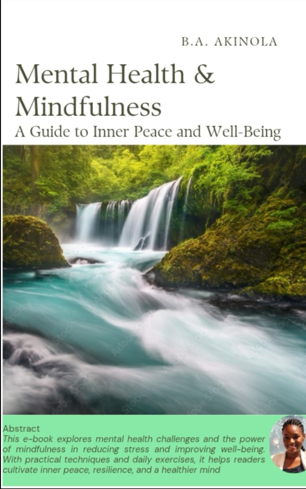 Mental Health & Mindfulness: A Guide to Inner Peace and Well being