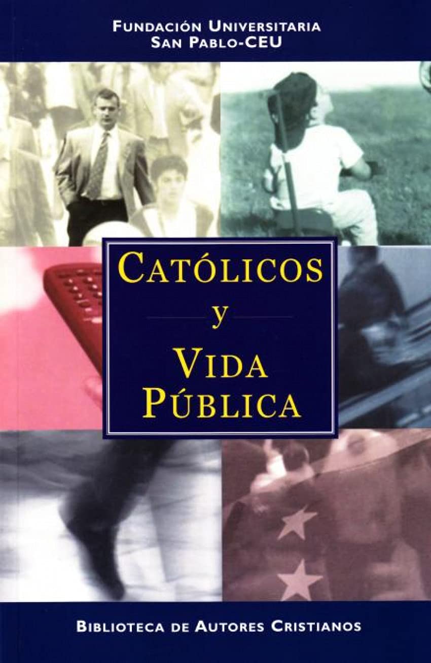Católicos y vida pública (FUERA DE COLECCIÓN)