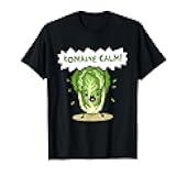 Funny Lettuce Pun Romaine Calm Cute Vegetable Humor T-Shirt
