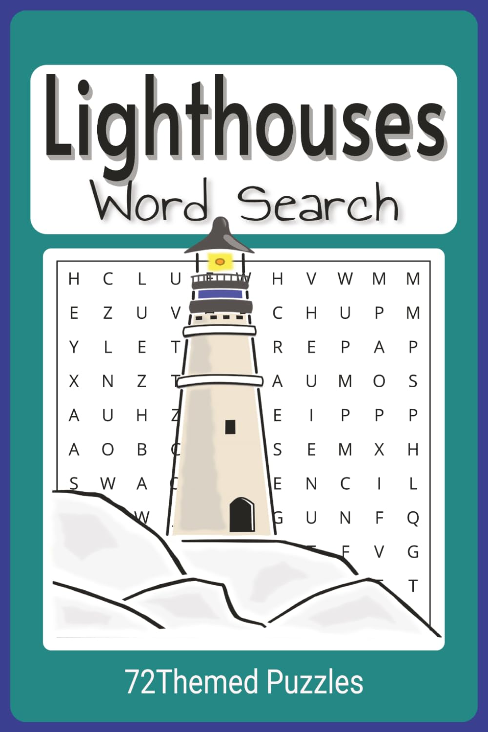 Lighthouses word search puzzle book: All things lighthouses related word find book, 6"x9" easy to read, 50+ puzzles, 110 pages