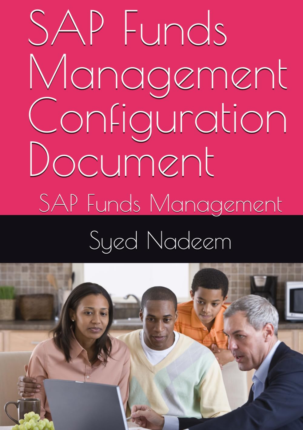 SAP Funds Management Configuration Document: SAP Funds Management