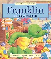 Franklin Cel Dezordonat 6069262069 Book Cover
