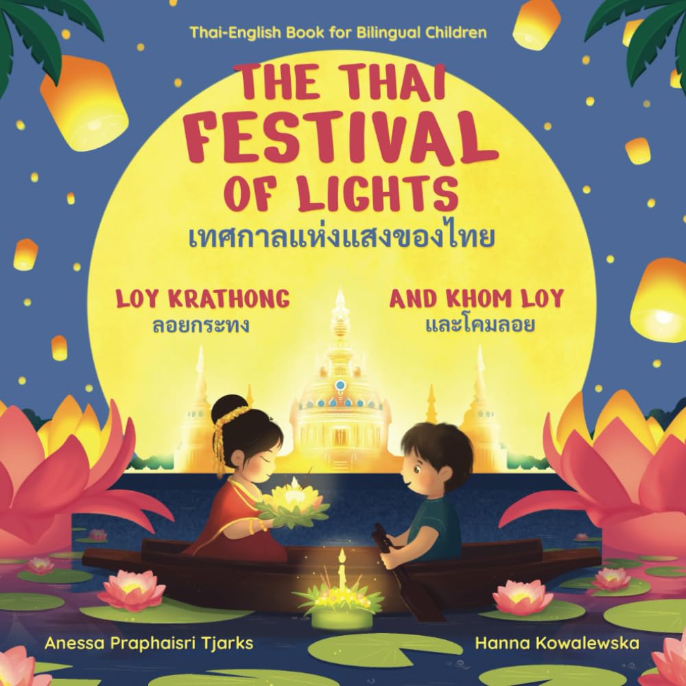 The Thai Festival of Lights