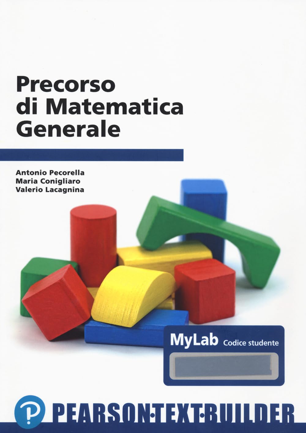 Precorso di matematica generale. Con Contenuto digitale per accesso online