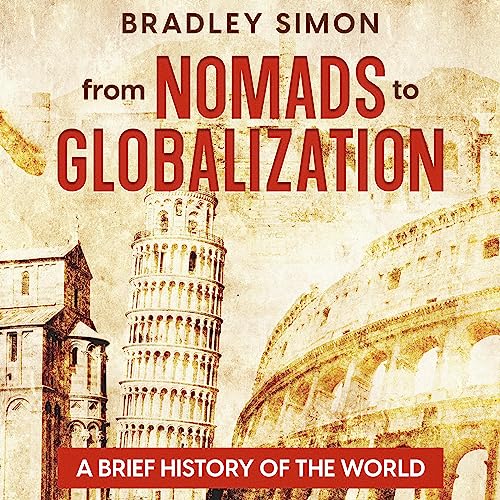 From Nomads to Globalization by Bradley Simon episode artwork