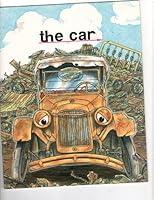 The Car--SRA Independent Reader (Reading Mastery I) 0026864282 Book Cover