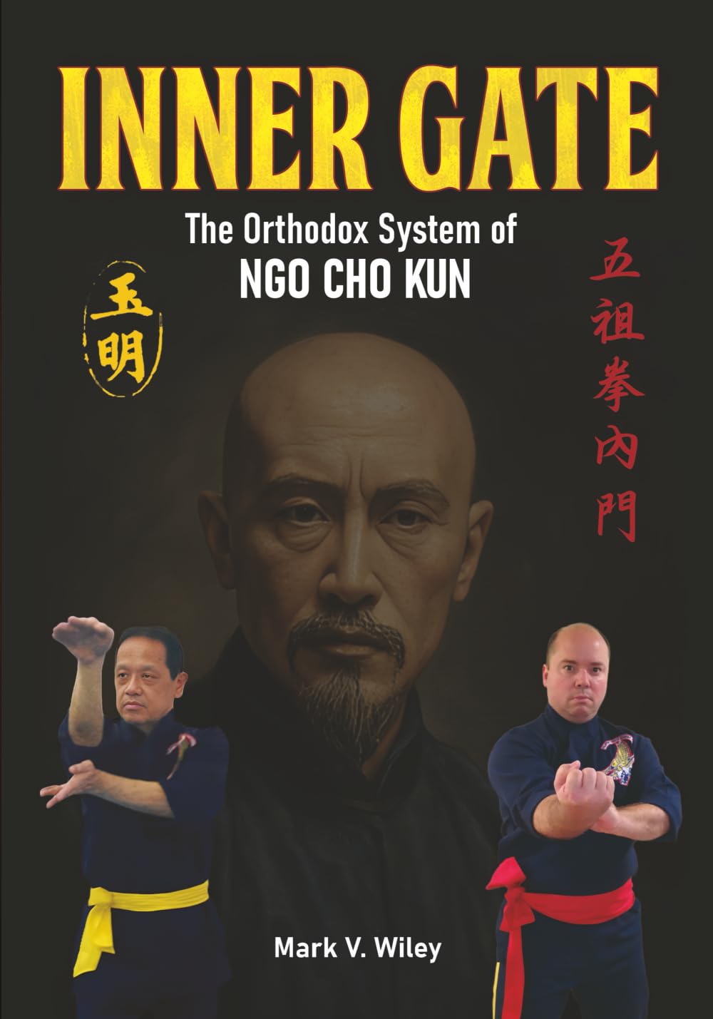 Inner Gate: The Orthodox System of Ngo Cho Kun      Paperback – November 15, 2025