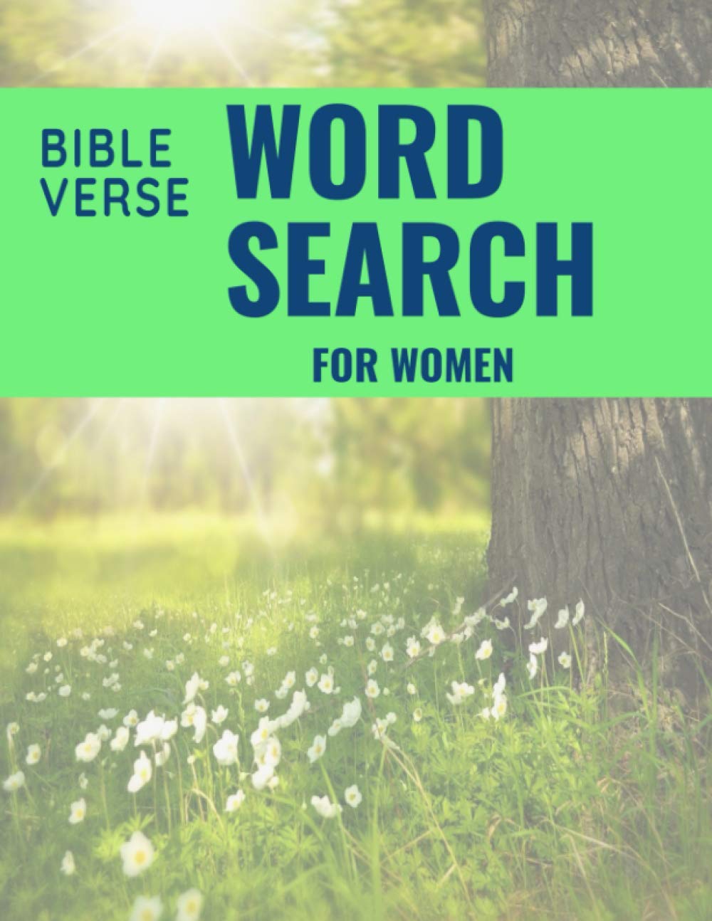 Bible Verse Word Search for Women: Beautiful word search puzzle book for adults. Perfect gift!