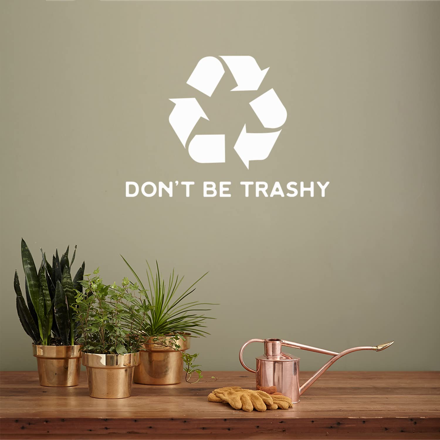 Reduce Reuse Recycle Symbol Funny Vinyl Wall Art Decal Don't Be