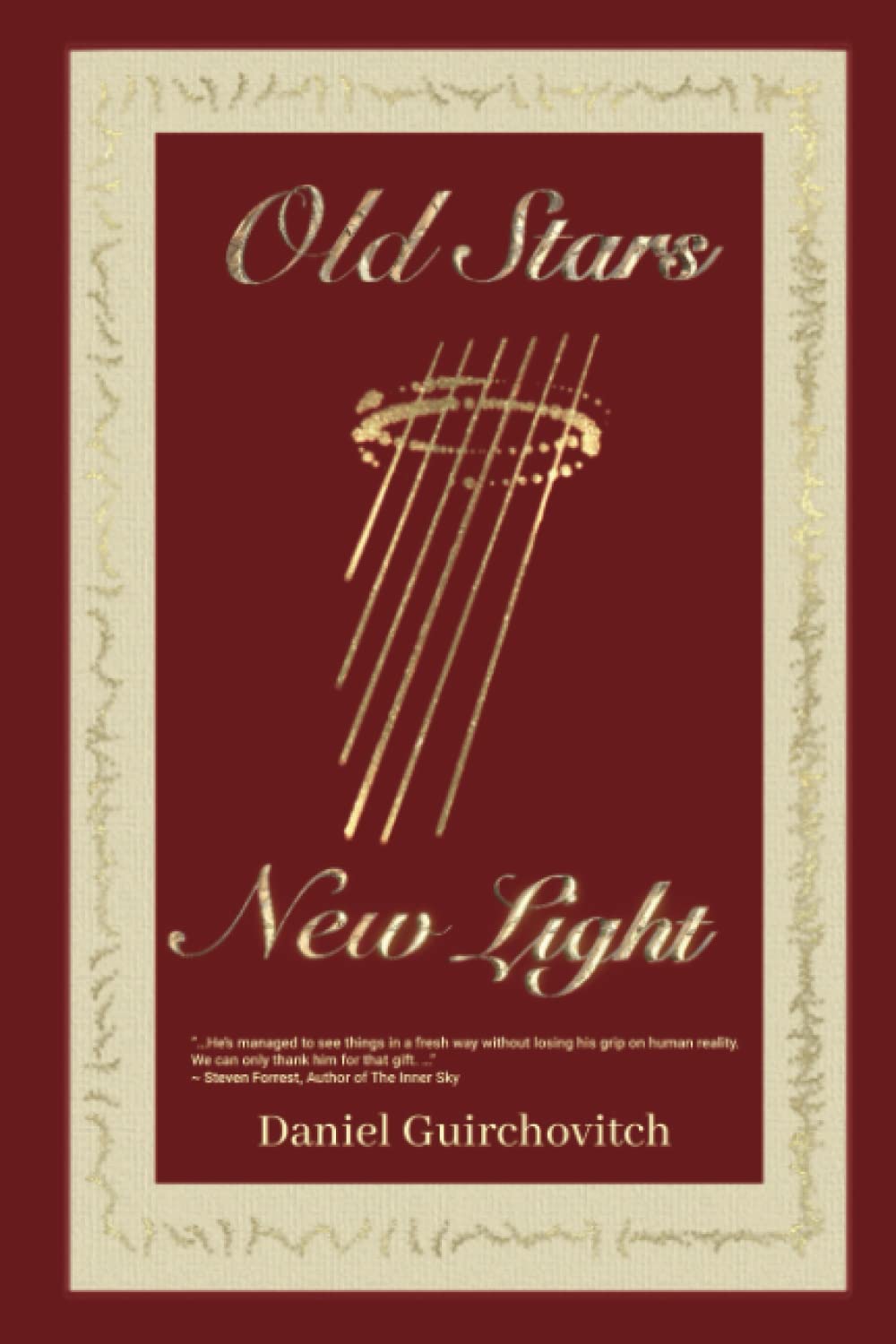 Old Stars, New Light: Astrology, Tarot and Runes
