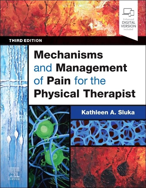 Mechanisms and Management of Pain for the Physical Therapist      3rd Edition