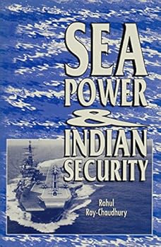 Sea Power and Indian Security