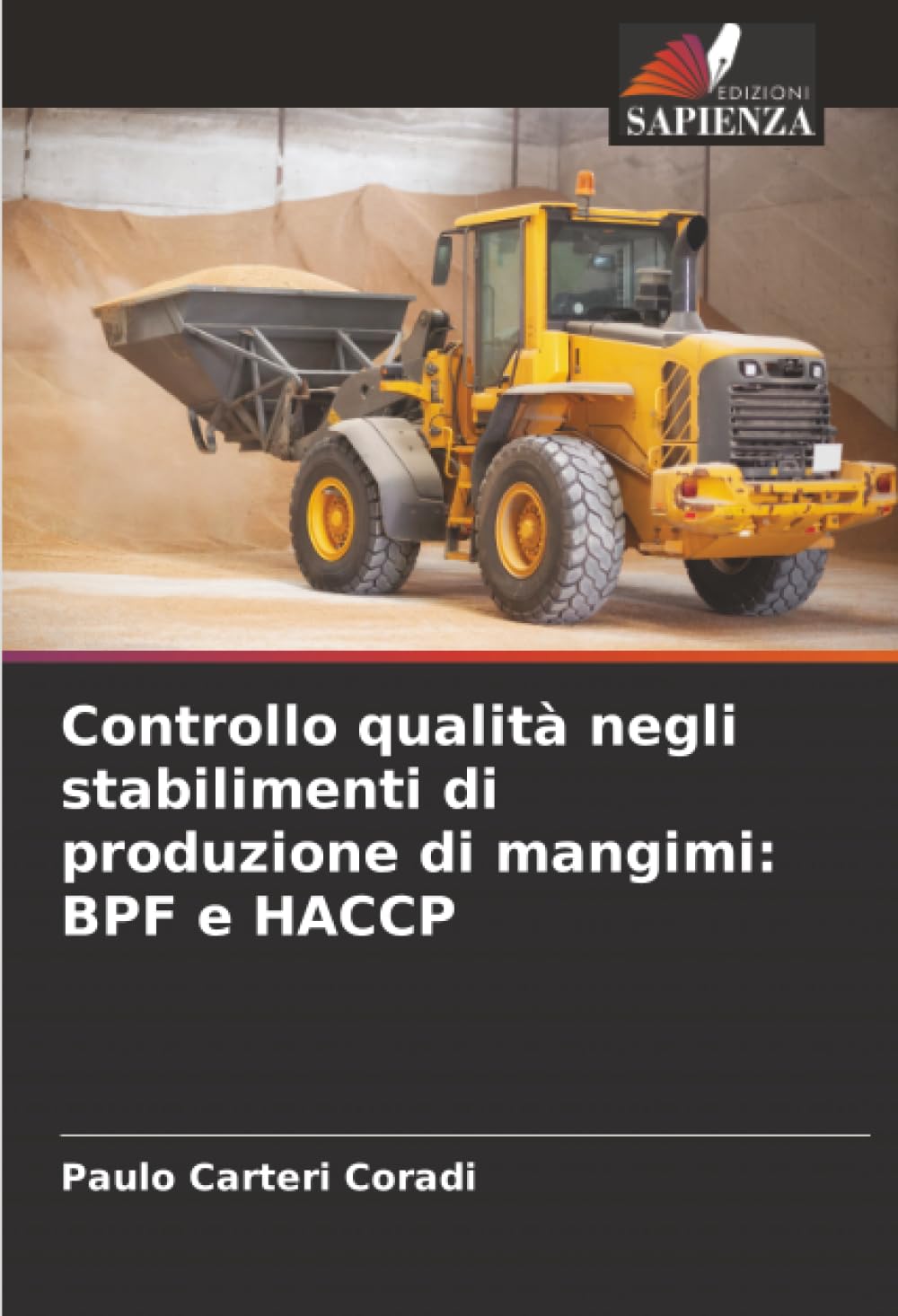 Controllo qualità negli stabilimenti di produzione di mangimi: BPF e HACCP