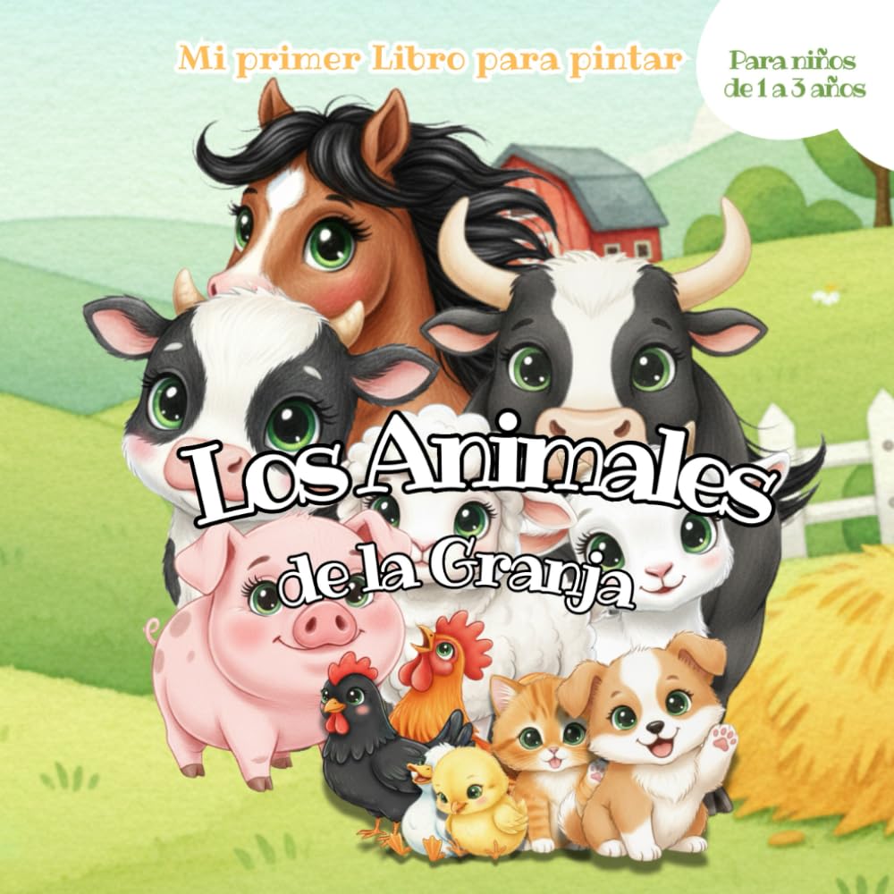 Mi primer libro para pintar: La Granja de los animales