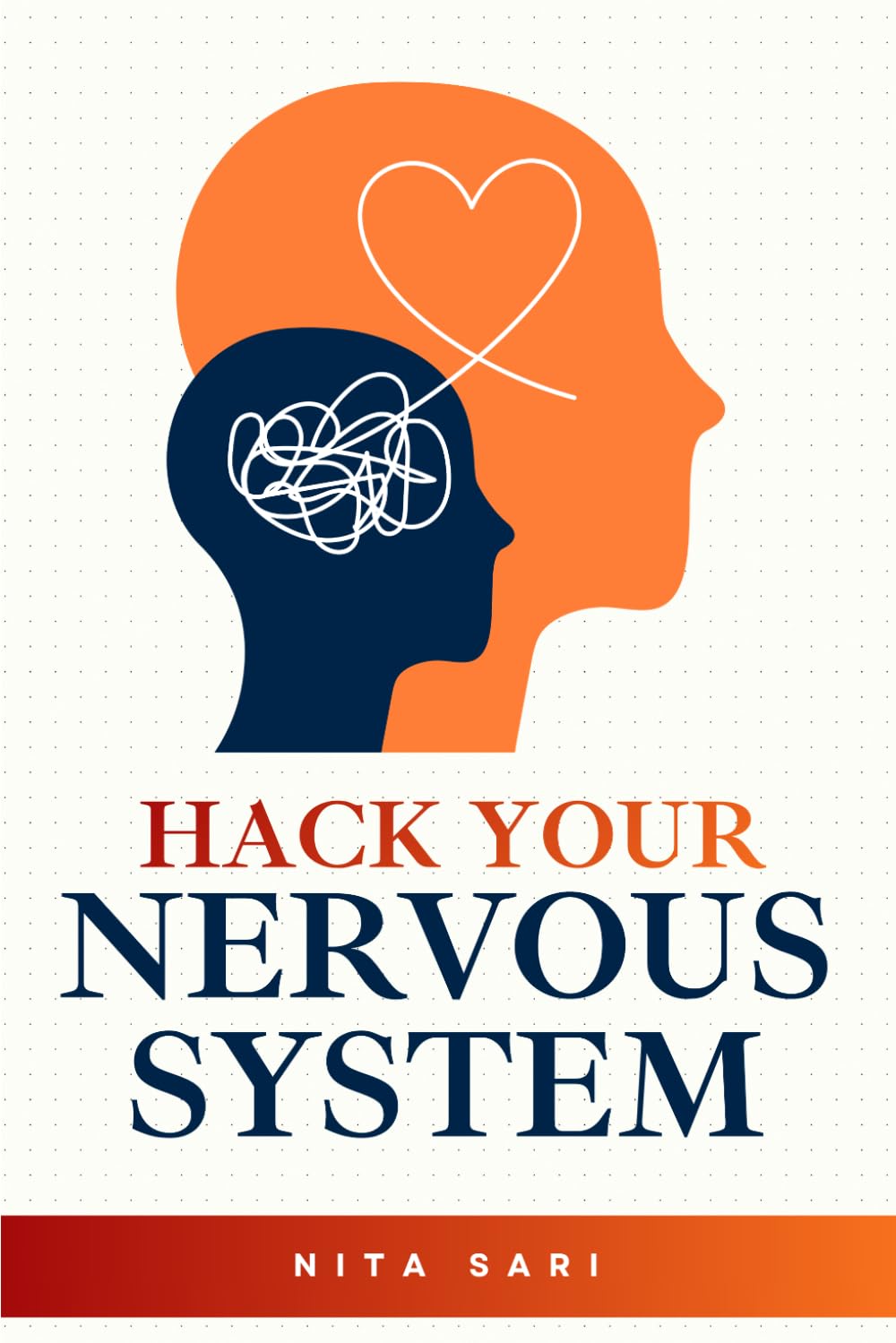 Hack Your Nervous System: A Science-Backed Guide to Releasing Trauma, Regulating Your Vagus Nerve, and Overcoming Burnout