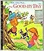 The Good-By Day (Little Golden Readers)