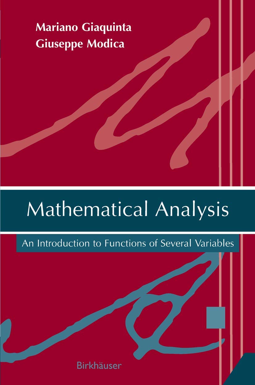 Mathematical Analysis: An Introduction to Functions of Several Variables