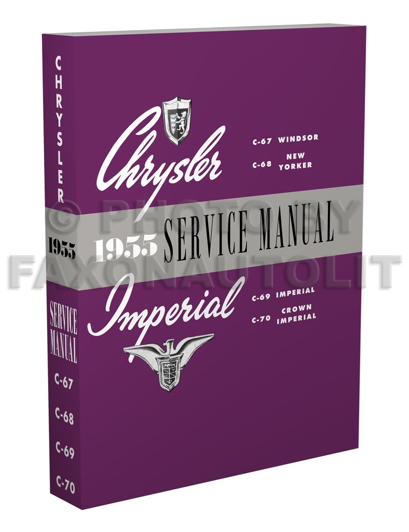 Cover of the 1955 Chrysler Repair Shop Manual Reprint, showing the Chrysler and Imperial logos, and listing models Windsor, New Yorker, Imperial, and 300.