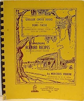 Plastic Comb Quelque Chose de Doux avec une Demi-Tasse (Unusual Acadian Recipes for the Sweet Tooth) Book