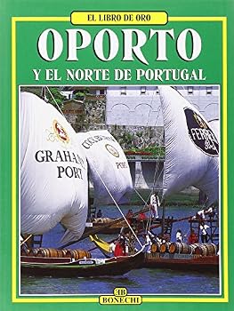 Paperback OPORTO Y EL NORTE DE PORTUGAL Book