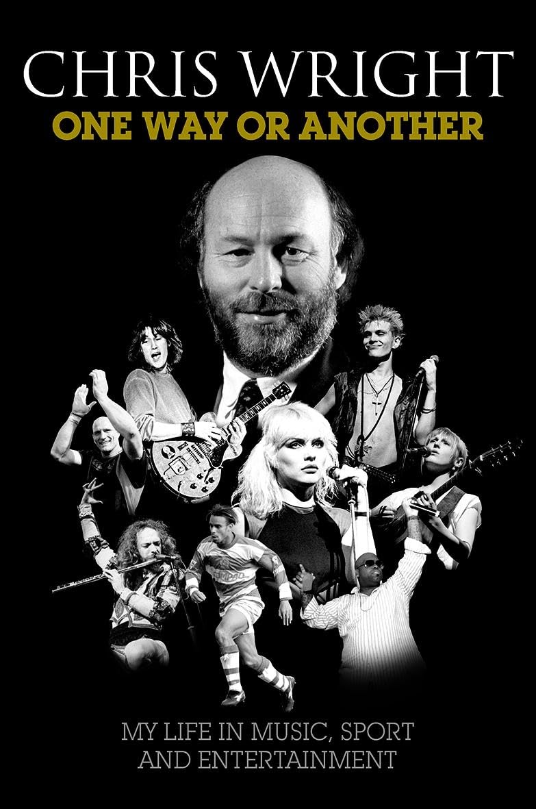 One Way Or Another: My Life In Music, Sport & Entertainment: One Way or Another - Hardback