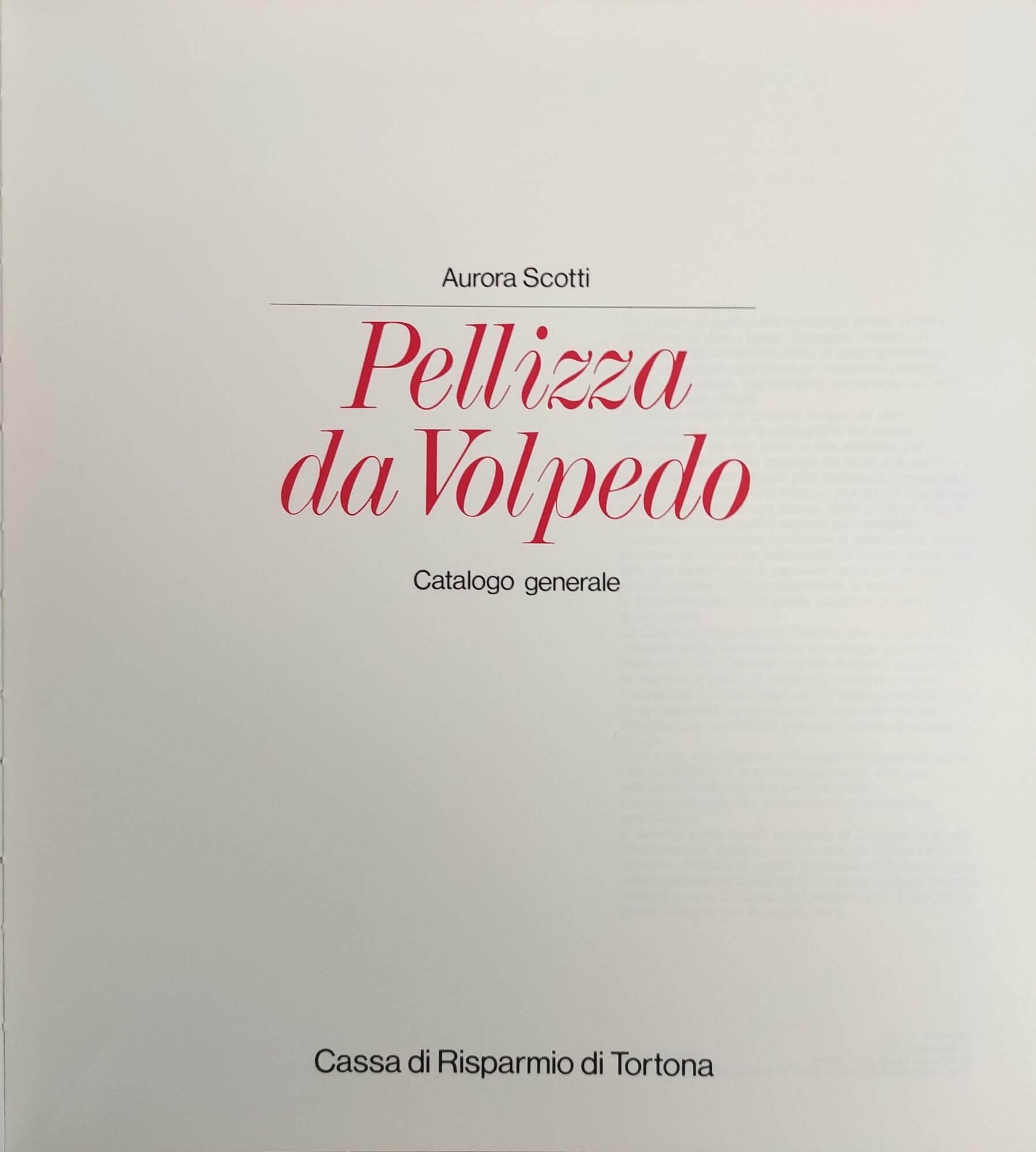 Pellizza da Volpedo. Catalogo generale. Ediz. illustrata (I moderni e i contemporanei)