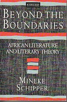 Paperback Beyond the Boundaries: African Literature and Literary Theory Book