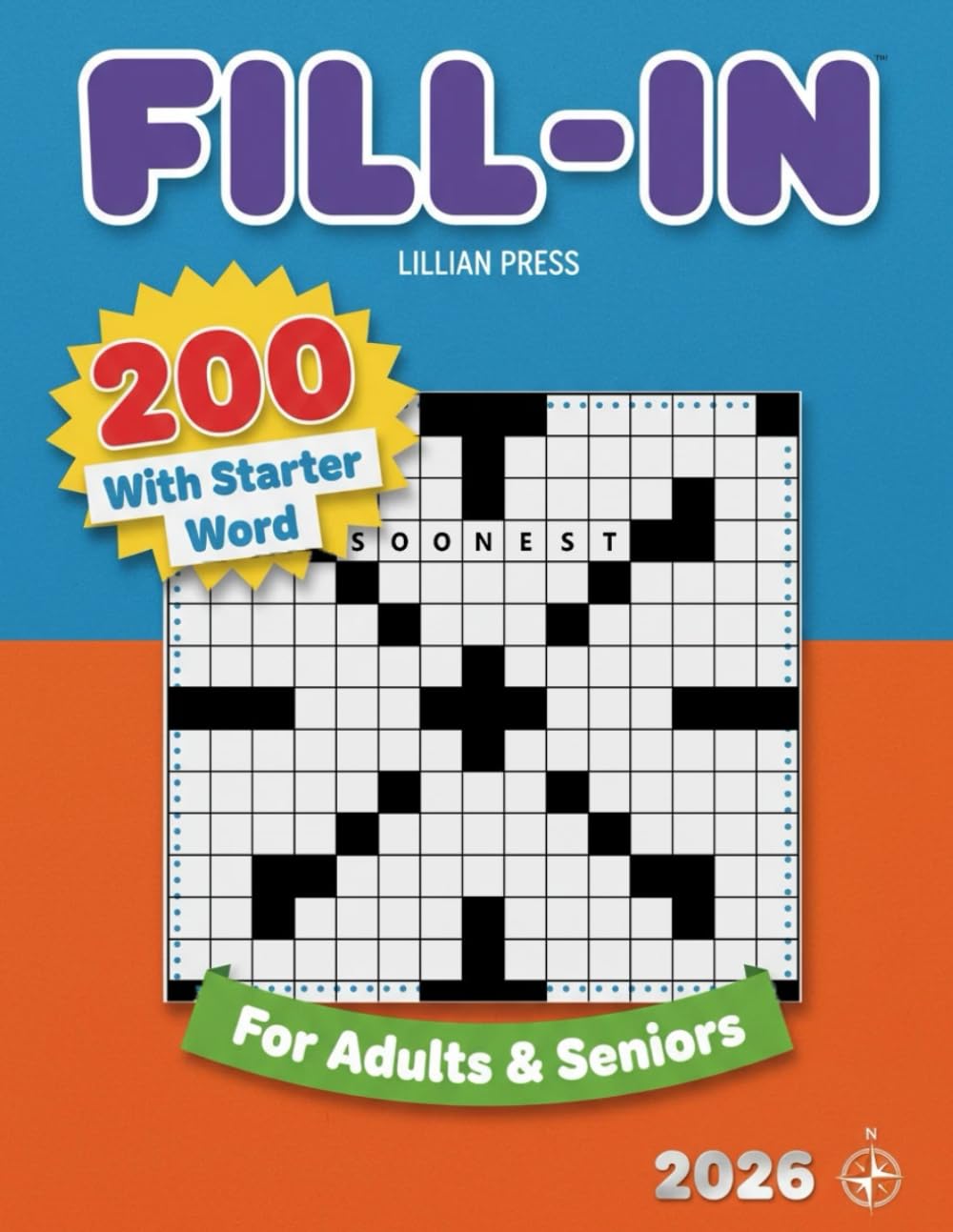 Word Fill-In Puzzles: 200 Puzzles with Starter Word, Relaxing Word Fill-Ins for Seniors | Brain Games for Memory and Focus, Puzzles and Solutions.