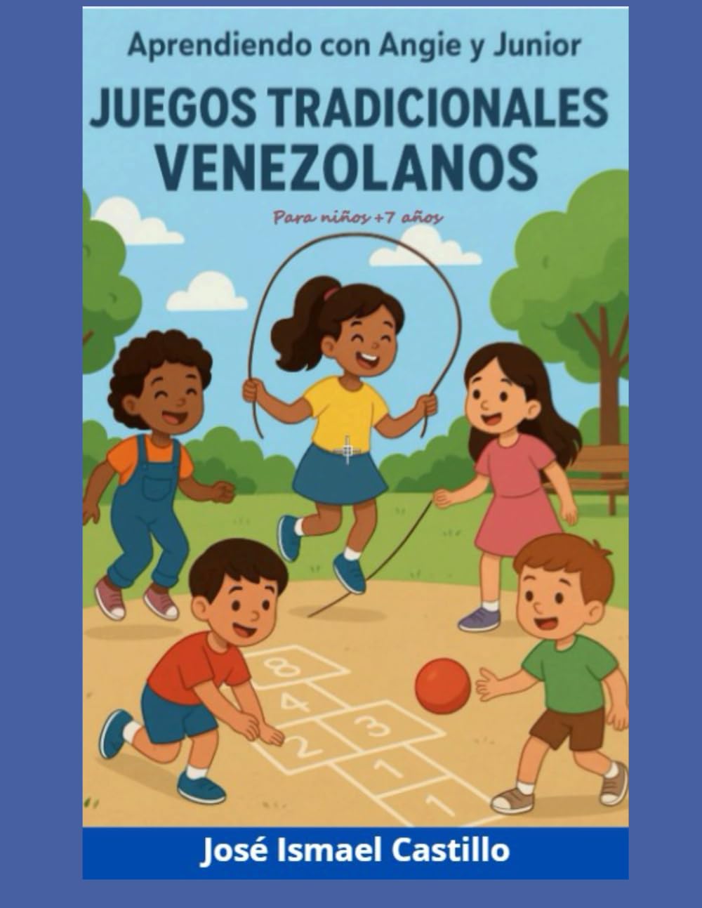 Aprendiendo con Angie y Junior: Juegos Tradicionales Venezolanos para +7 años