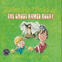 Zeke Hatfield and the Ghost Named Rocky B0006D0380 Book Cover