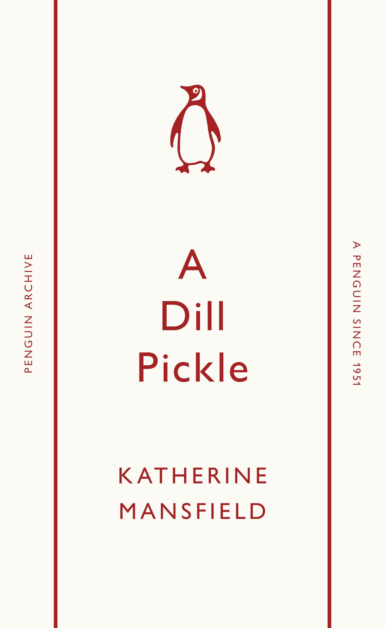 A Dill Pickle by Katherine Mansfield (Paperback Book)