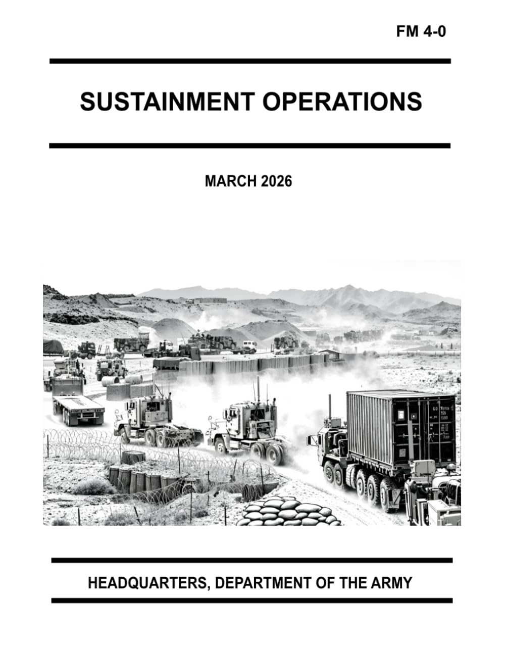 Sustainment Operations: FM 4-0 March 2026