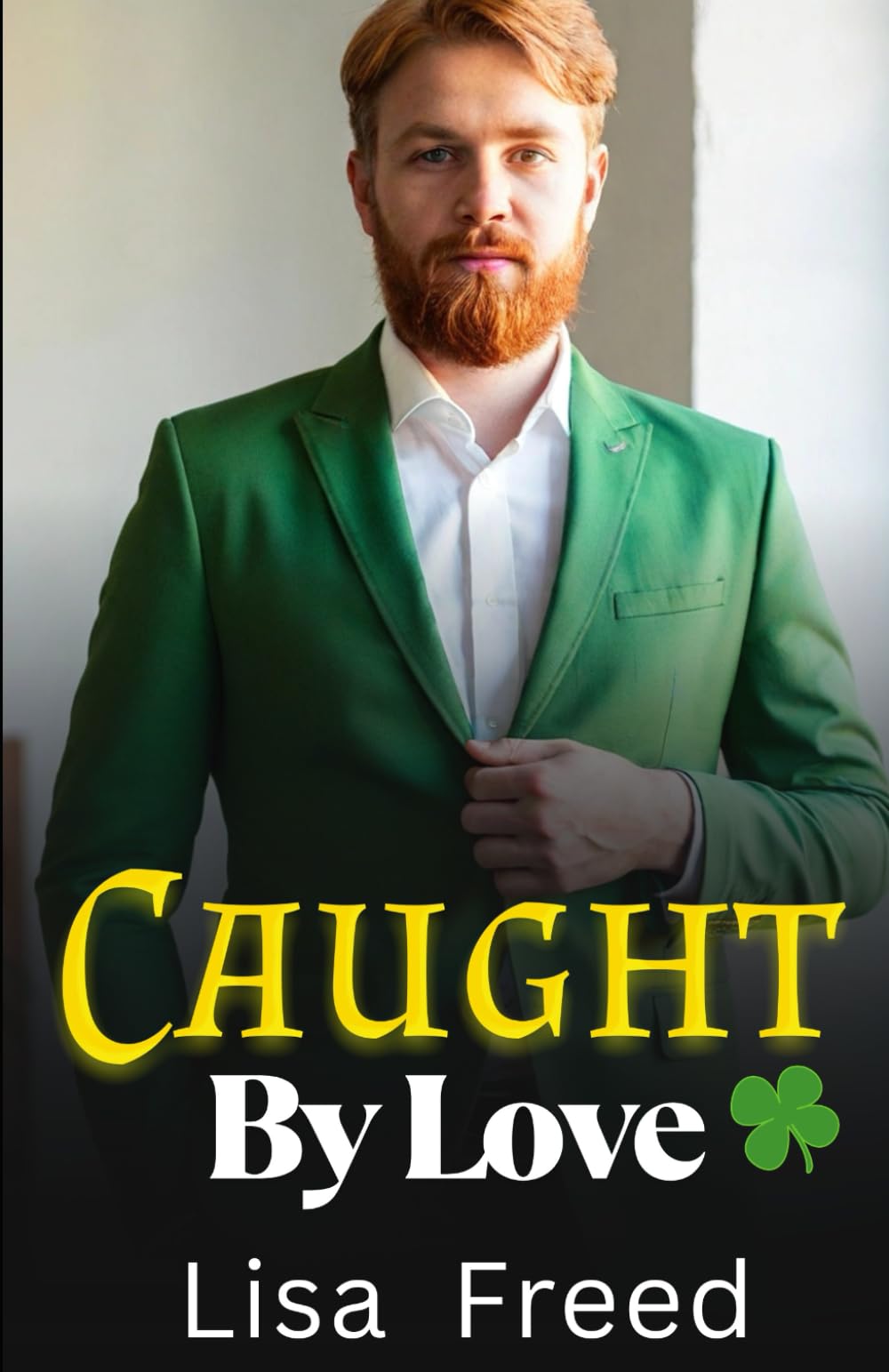 Caught by Love: OTT Midlife Magical Romance: 5 (I Believe)
