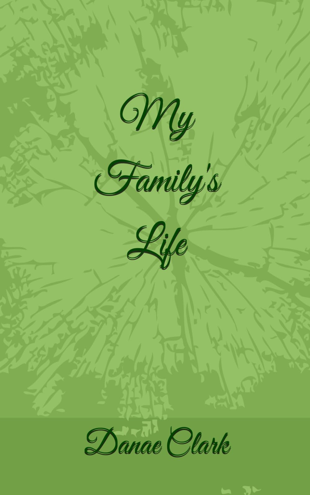 My Family's Life