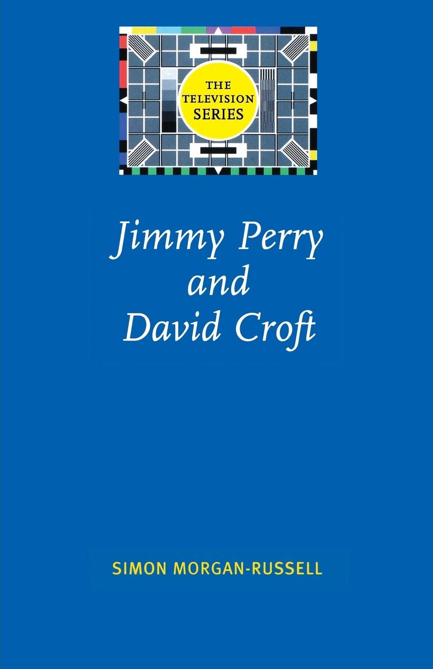Jimmy Perry and David Croft (The Television Series)