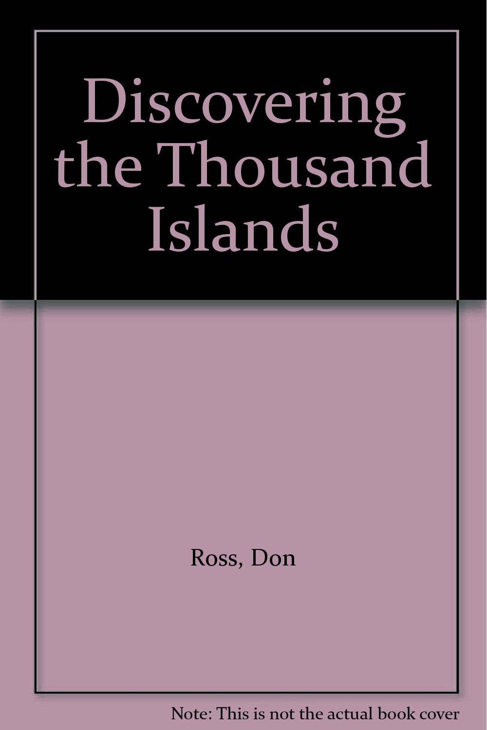 Discovering the Thousand Islands