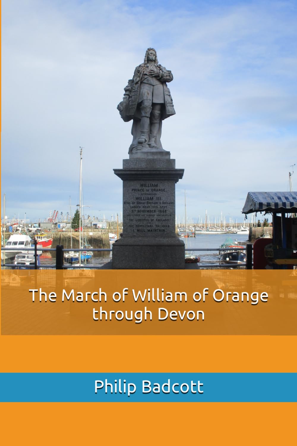 The March of William of Orange through Devon