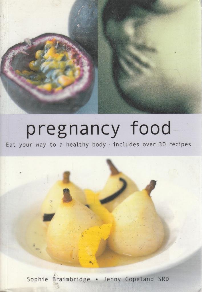 Pregnancy Food Paperback – 22 April 2002
