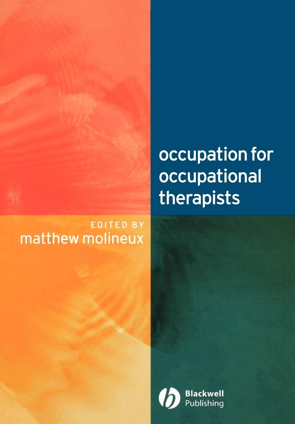 Occupation Occupational Therapists