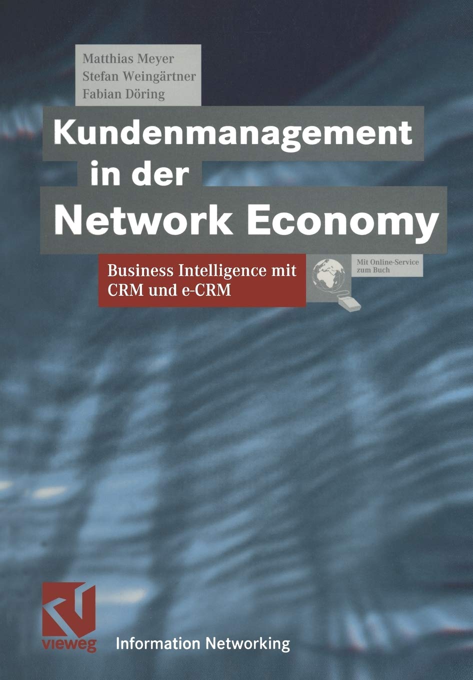 Kundenmanagement in der Network Economy
