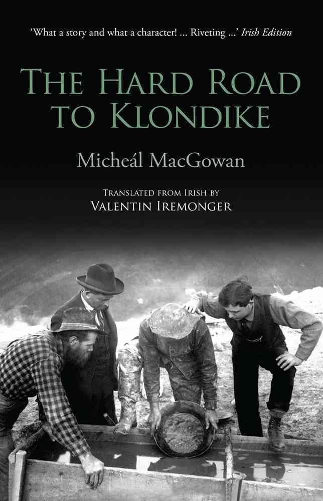 Buy The Hard Road To Klondike — BookShops.in