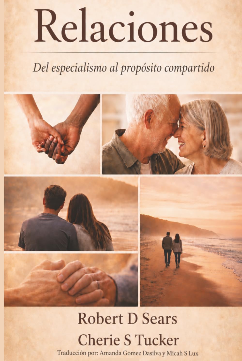 Relaciones: Del especialismo al propósito compartido