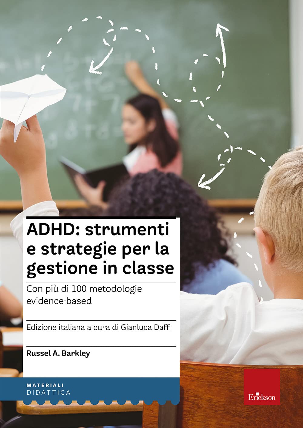 Adhd: Strumenti E Strategie Per La Gestione In Classe - 4