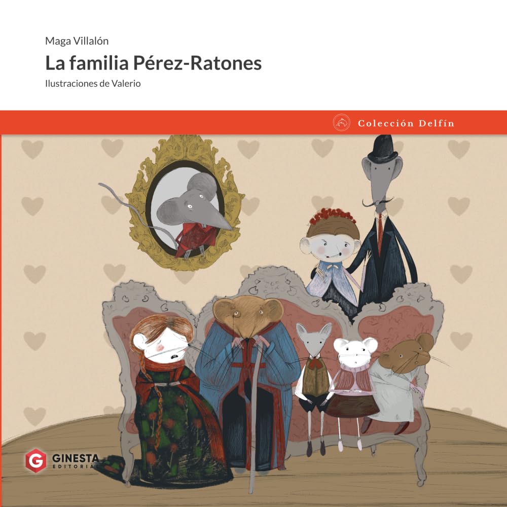 La familia Pérez-Ratones: Un cuento mágico para niños sobre el Ratón Pérez, los dientes de leche y el poder de la ilusión.