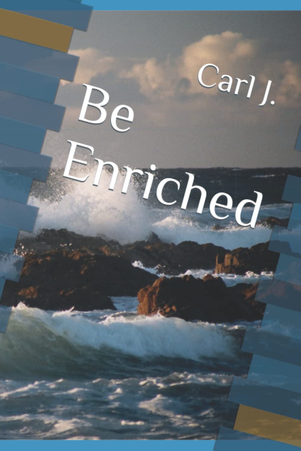 Be Enriched