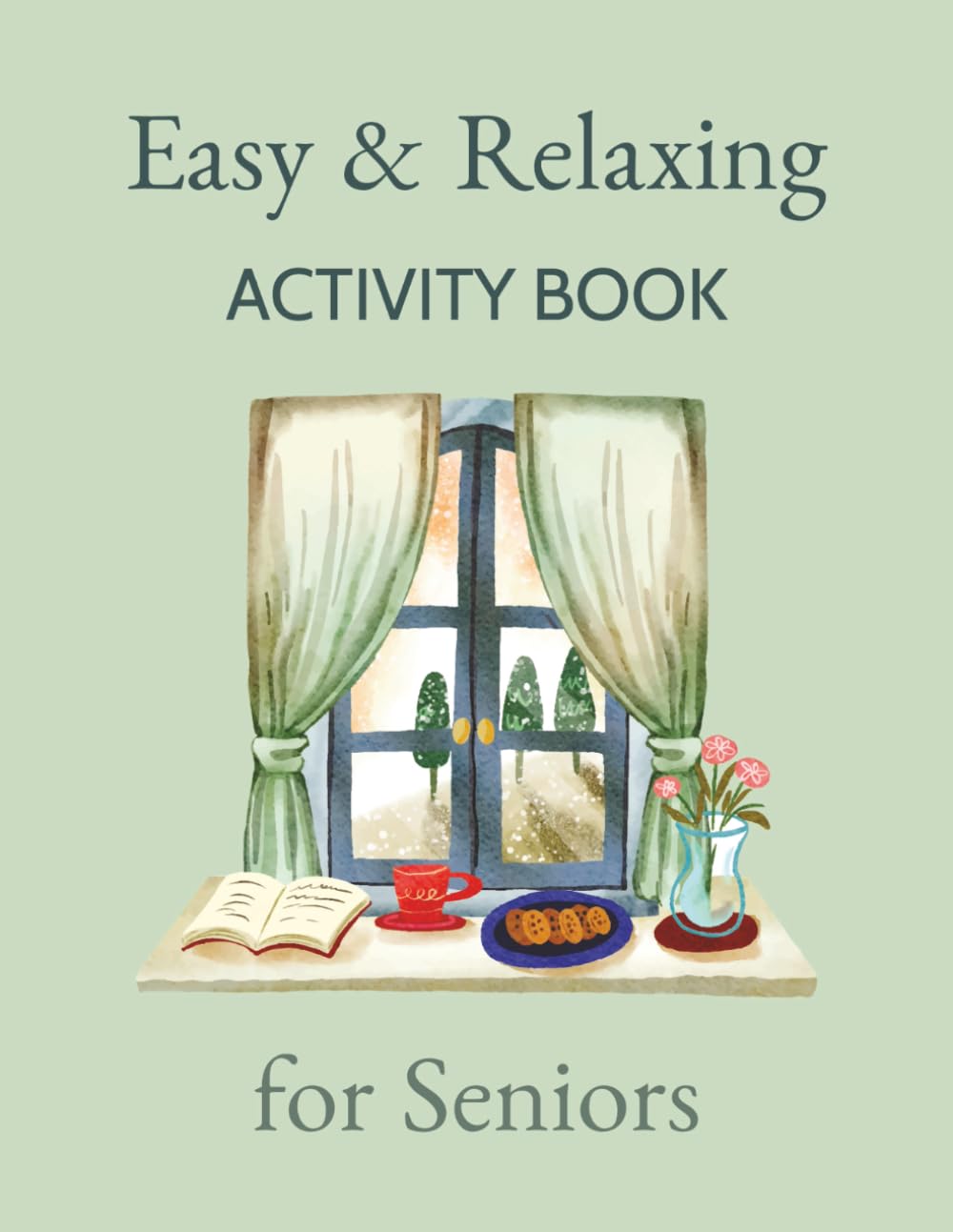 Easy & Relaxing Activity Book for Seniors: Large Print Word Search, Mazes & Easy Sudoku for Stress Relief and Gentle Mental Stimulation
