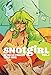 Snotgirl Vol. 1: Green Hair Don't Care